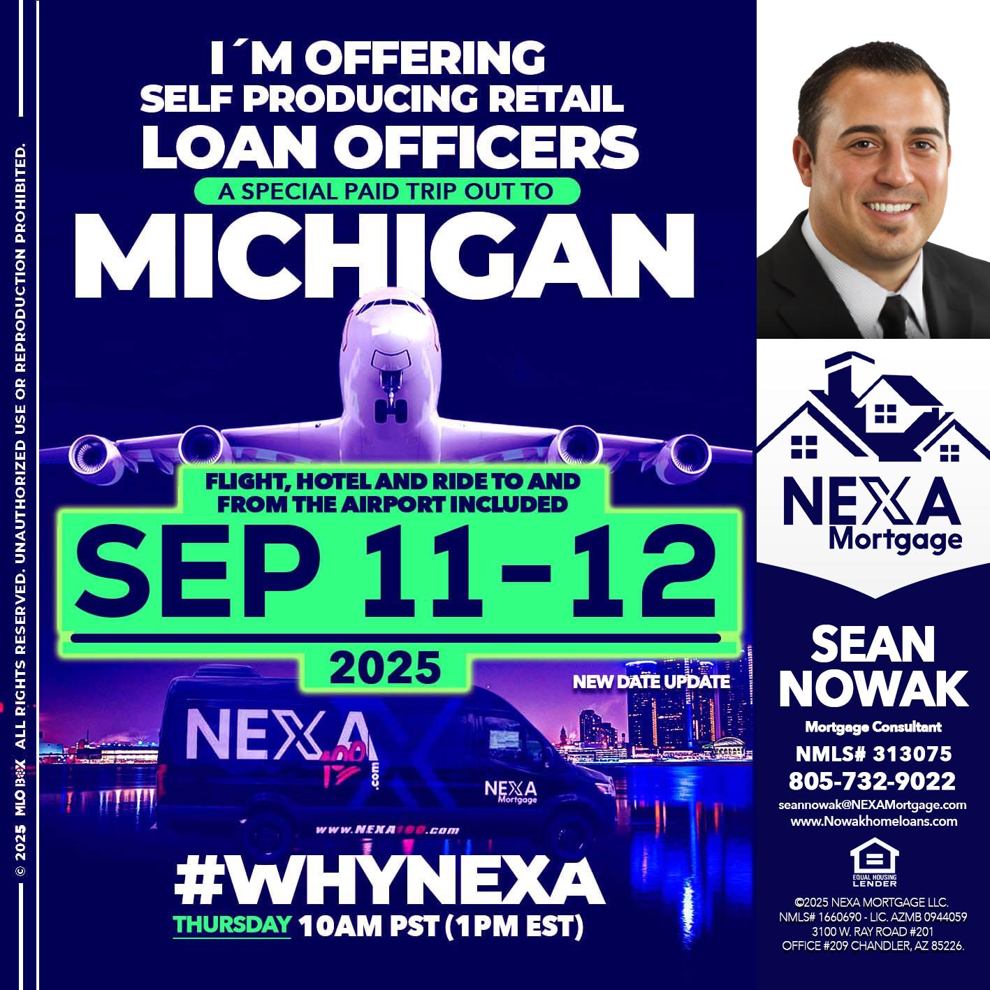 MICHIGAN TRIP - Sean Nowak -Mortgage Consultant