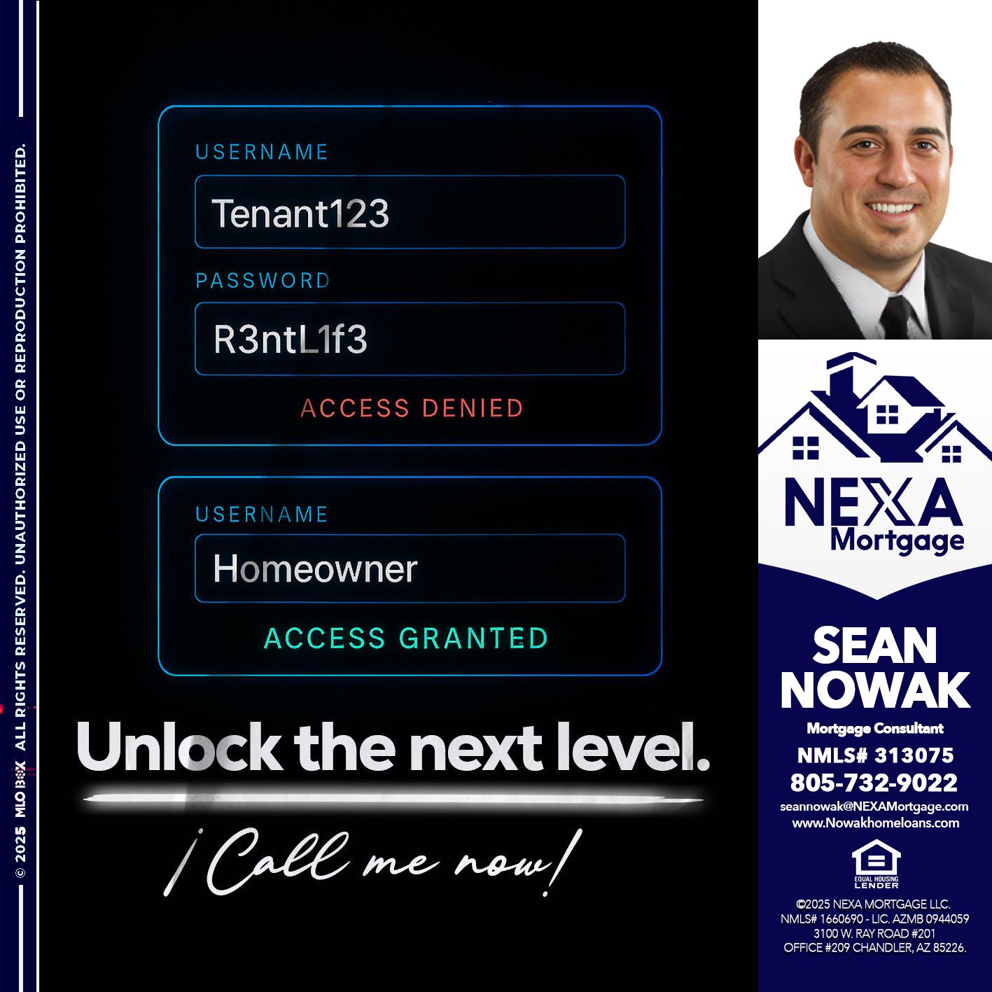UNLOCK THE NEXT LEVEL - Sean Nowak -Mortgage Consultant