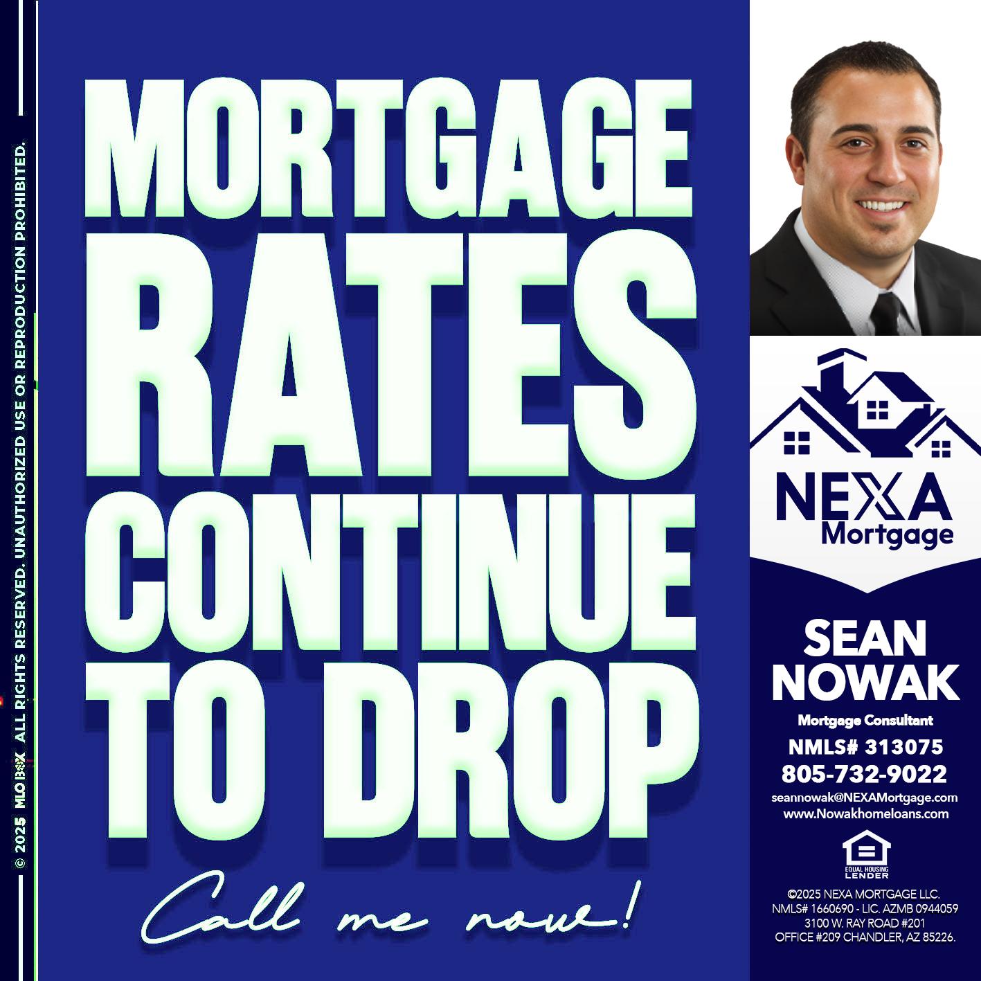 MORTGAGE RATES - Sean Nowak -Mortgage Consultant