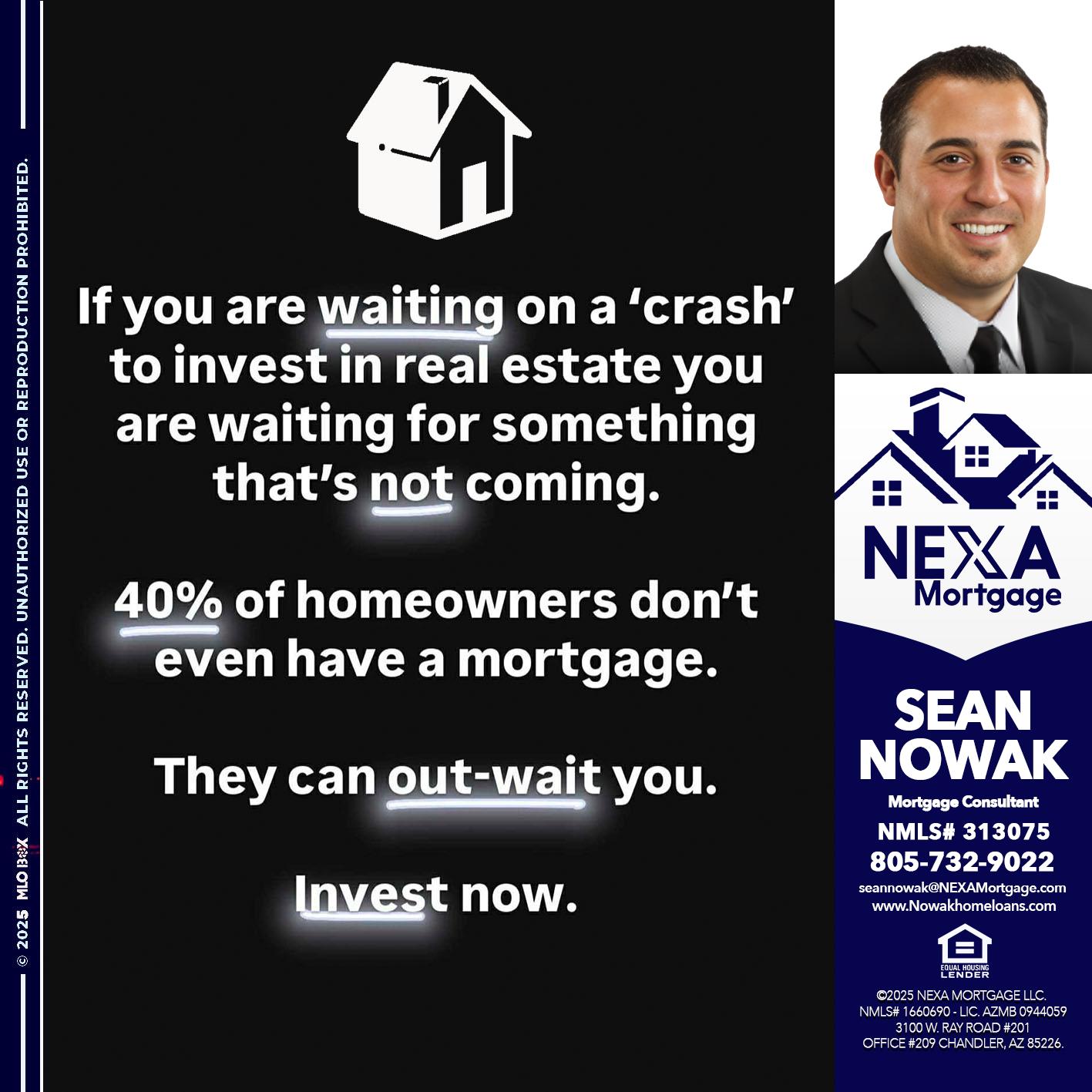 IF YOU ARE WAITING - Sean Nowak -Mortgage Consultant