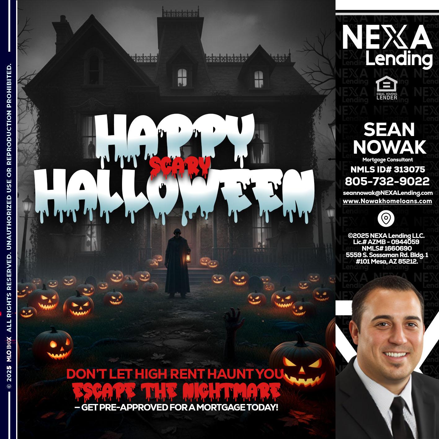 HAPPY HALLOWEEN - Sean Nowak -Mortgage Consultant
