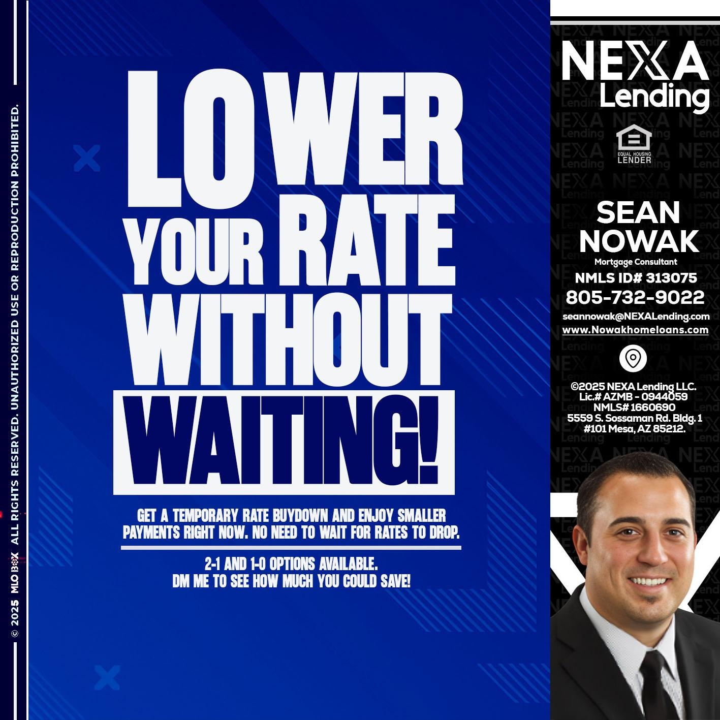 LOWER YOUR RATE - Sean Nowak -Mortgage Consultant
