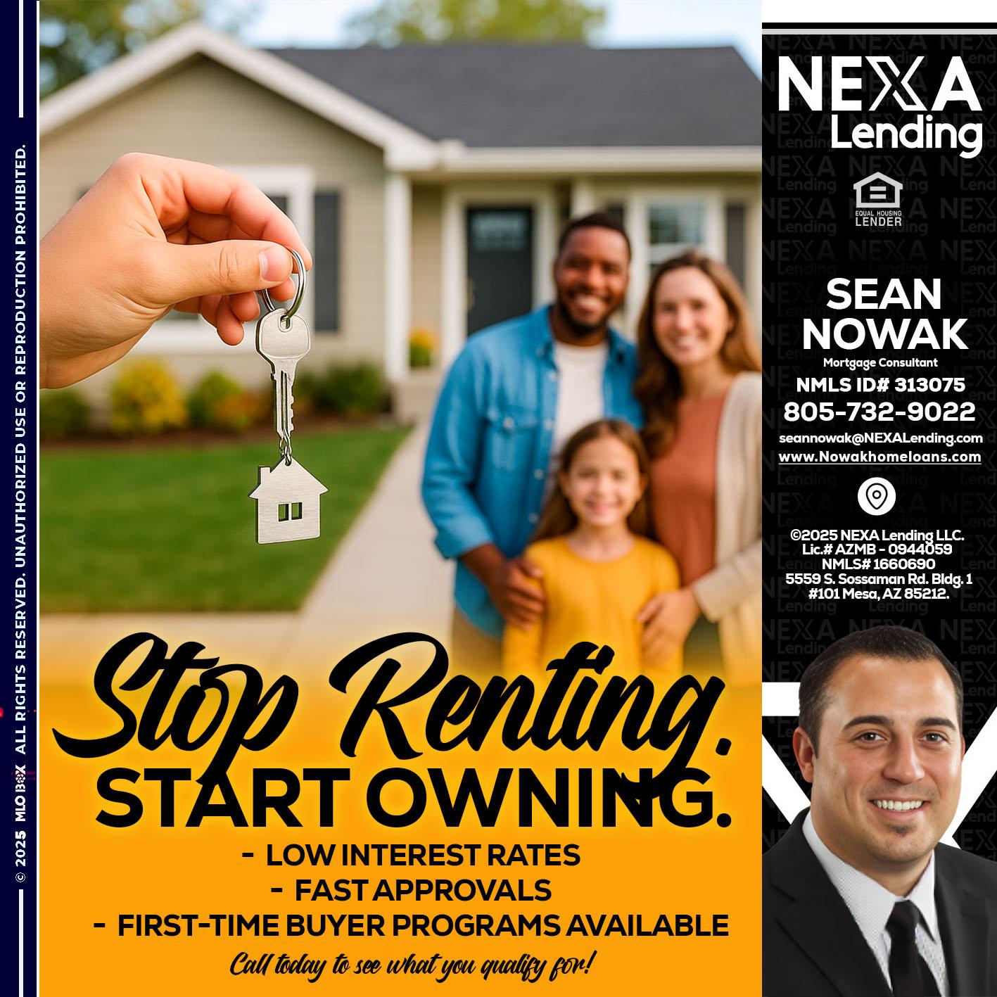 STOP RENTING - Sean Nowak -Mortgage Consultant