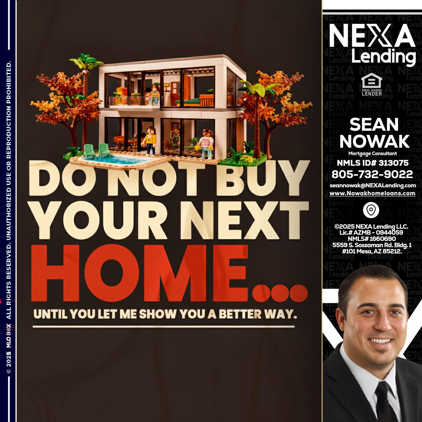 DO NOT BUY - Sean Nowak -Mortgage Consultant