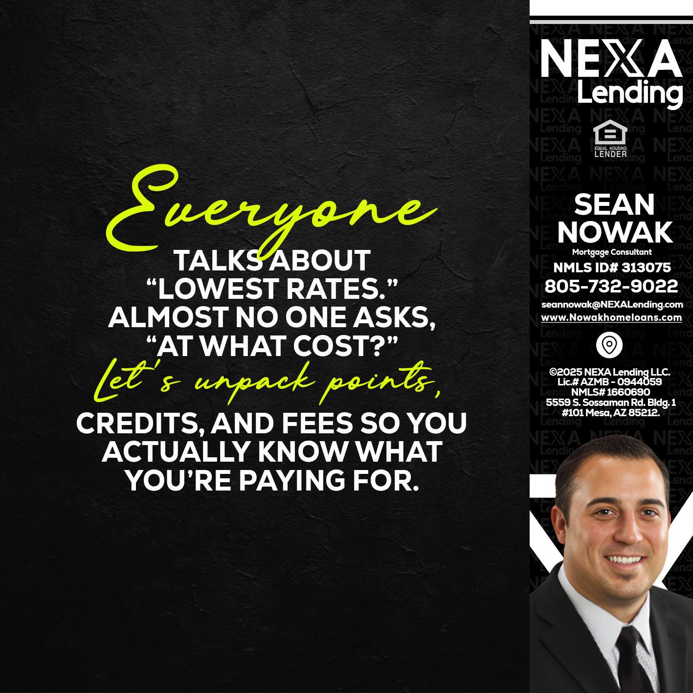 EVERYONE - Sean Nowak -Mortgage Consultant
