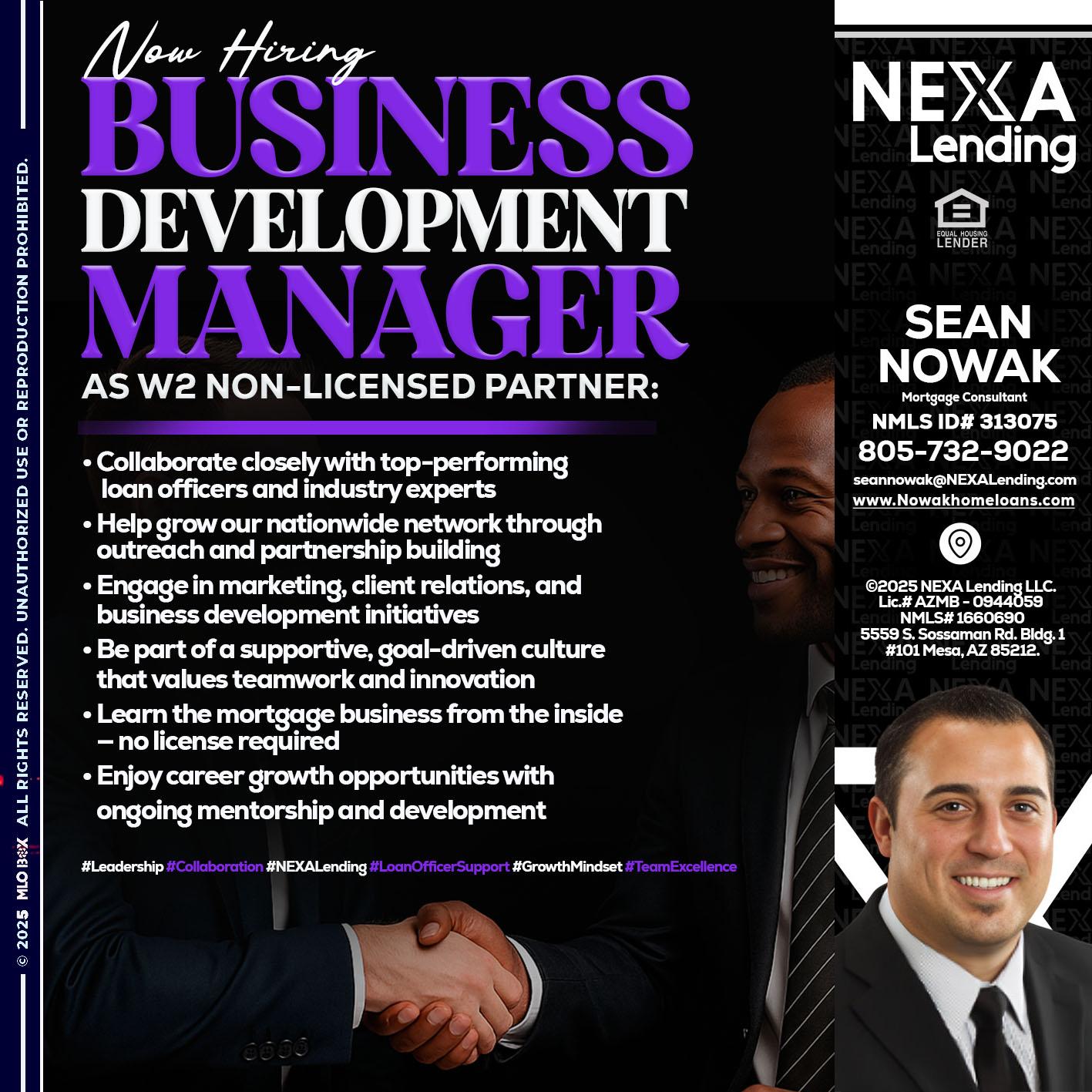 NOW HIRING - Sean Nowak -Mortgage Consultant