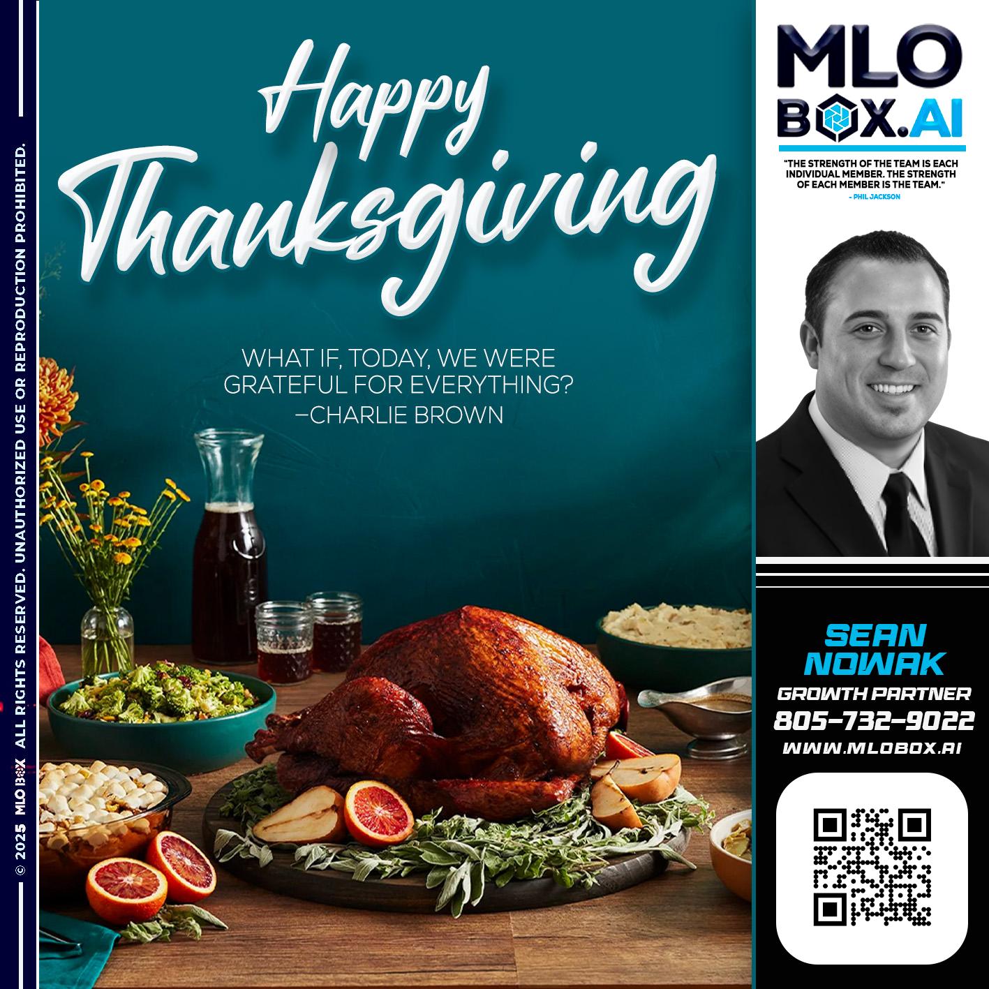 HAPPY THANKSGIVING - Sean Nowak -Mortgage Consultant
