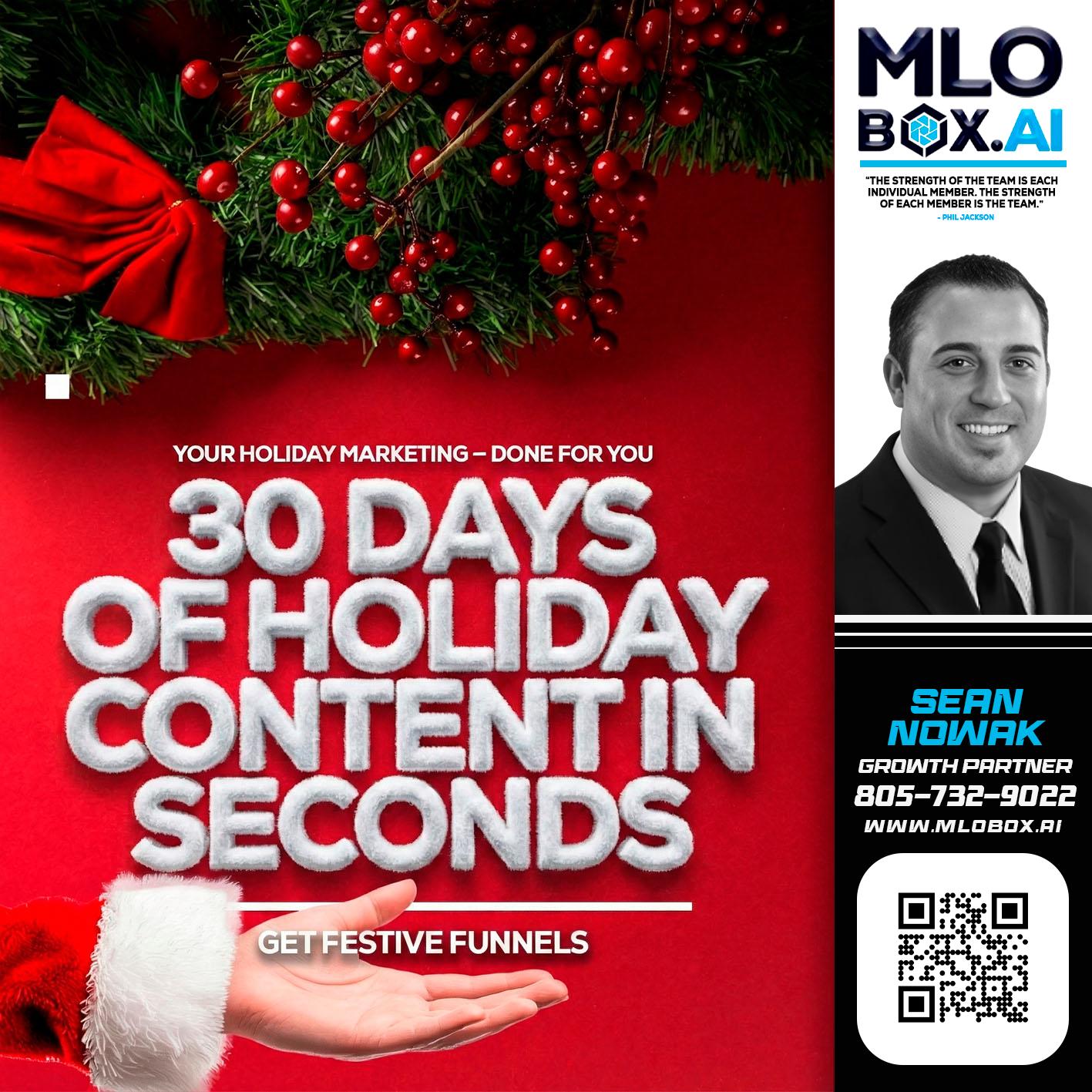 30 DAYS - Sean Nowak -Mortgage Consultant