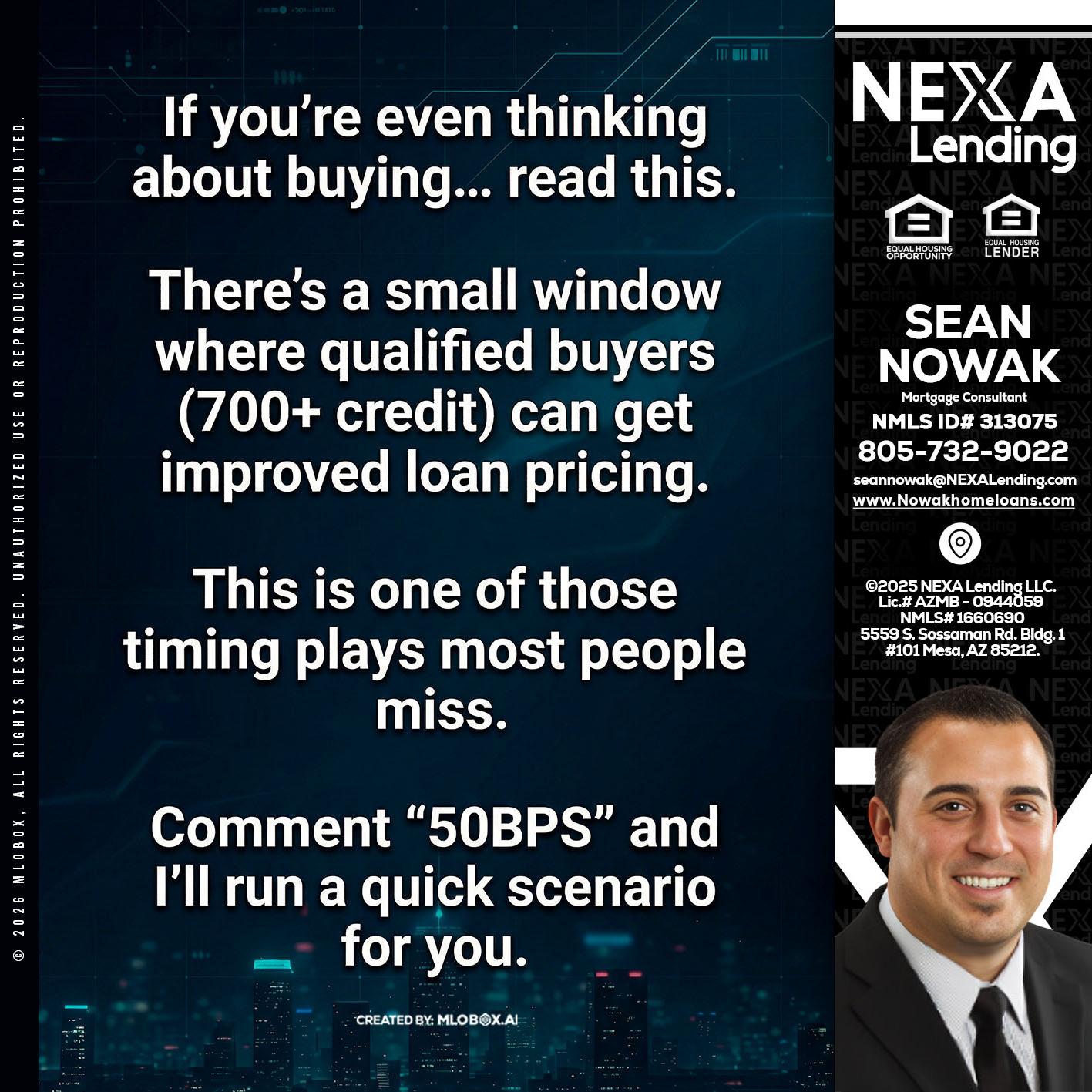 IF YOU EVER - Sean Nowak -Mortgage Consultant