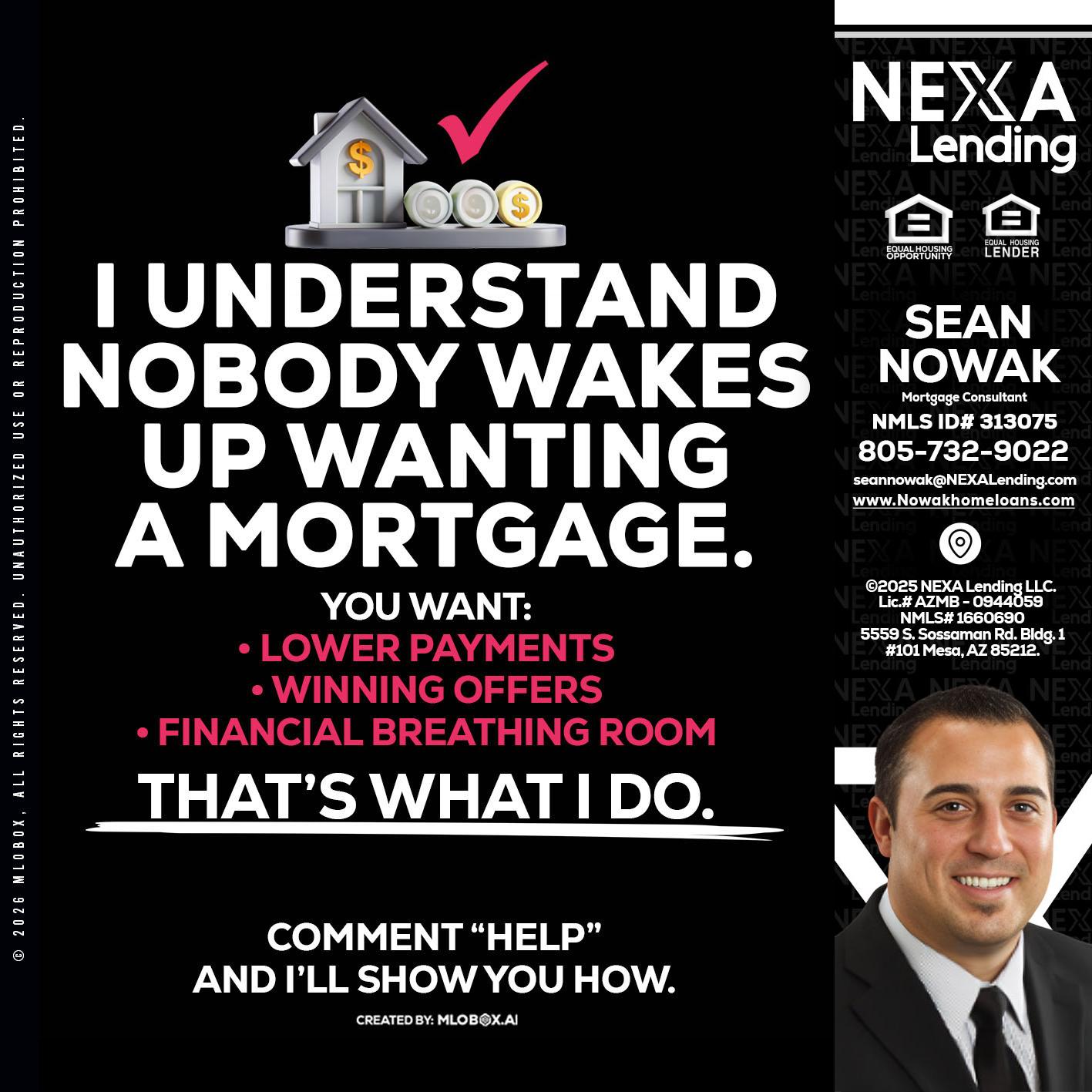 I UNDERSTAND - Sean Nowak -Mortgage Consultant