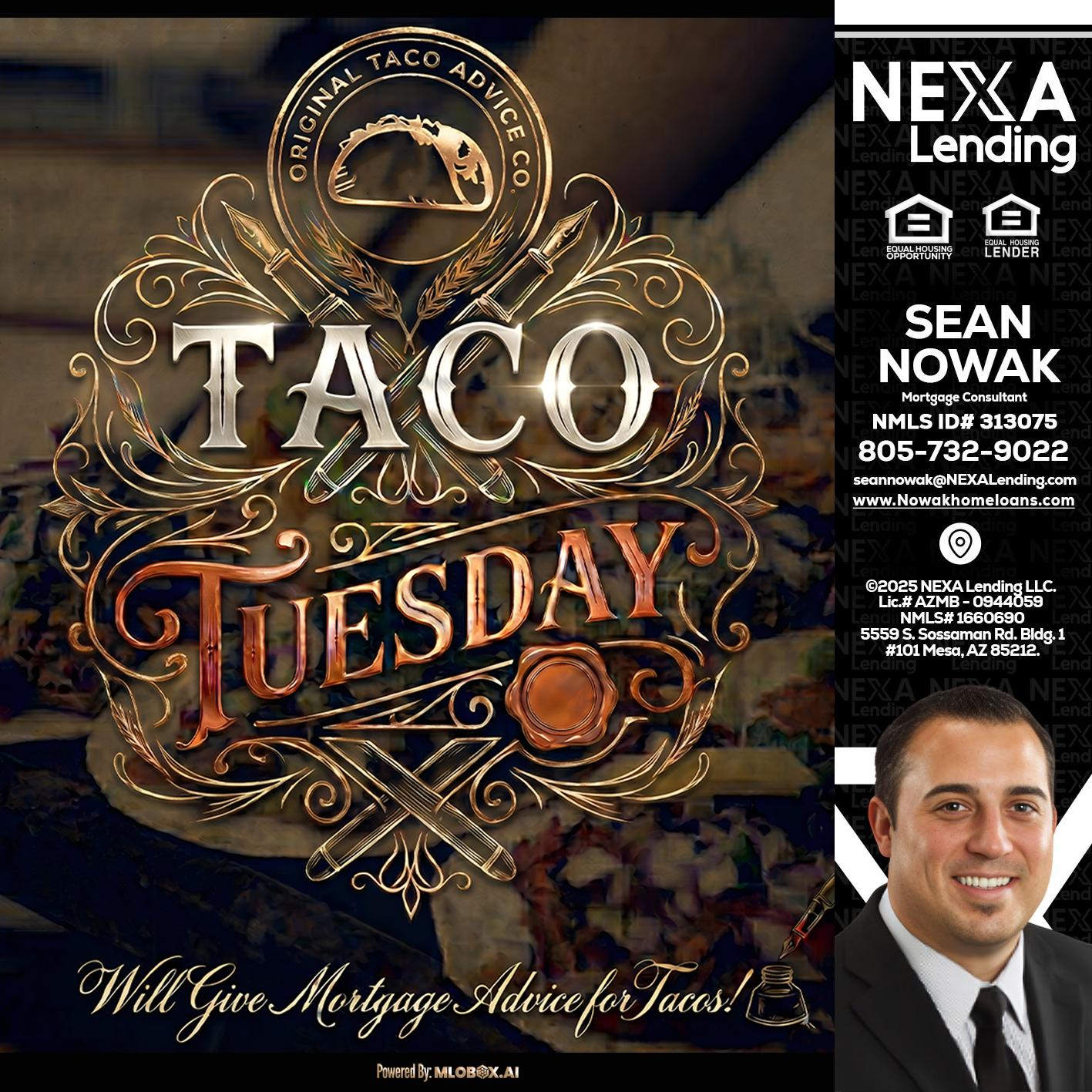 Taco Tuesday - Sean Nowak -Mortgage Consultant
