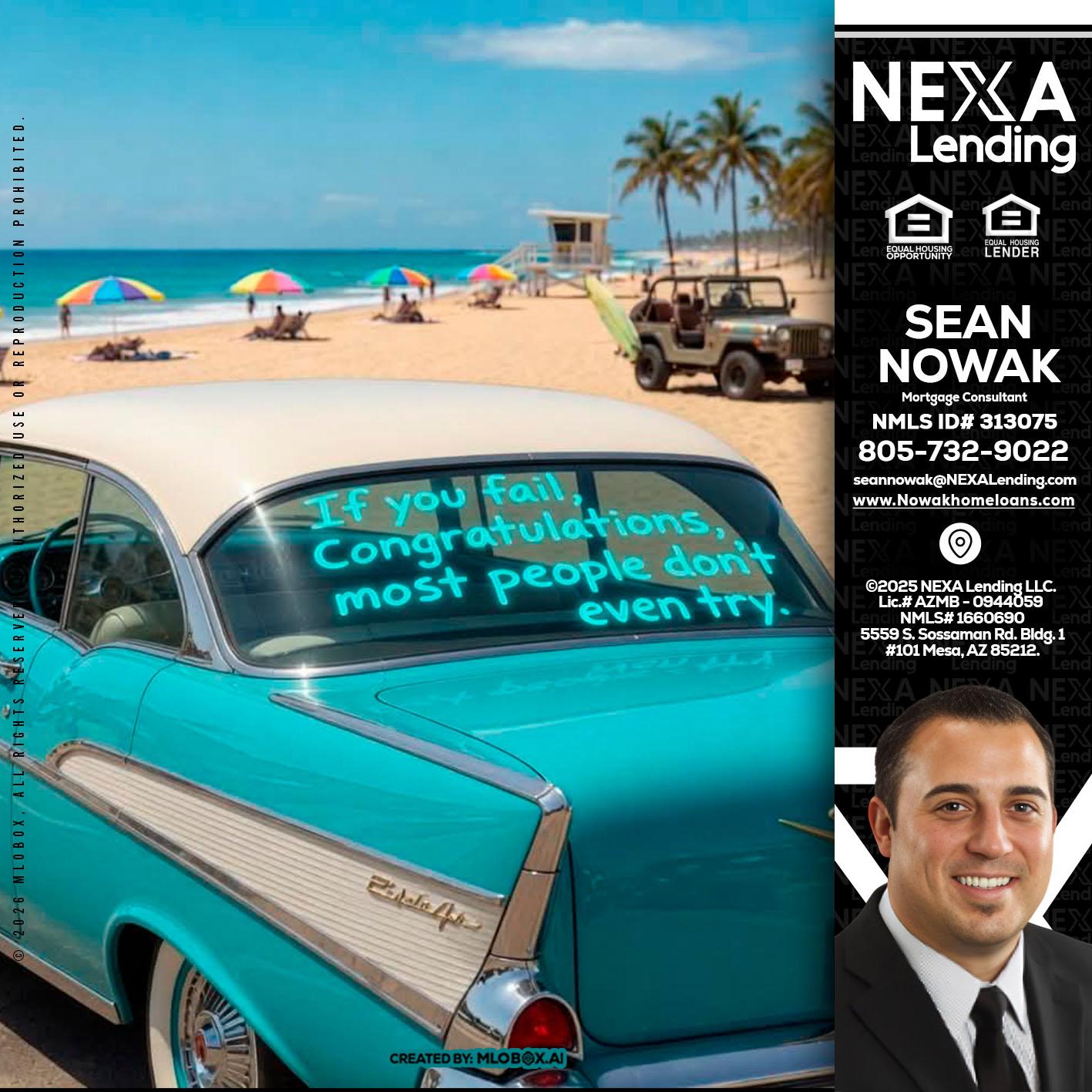 if you - Sean Nowak -Mortgage Consultant