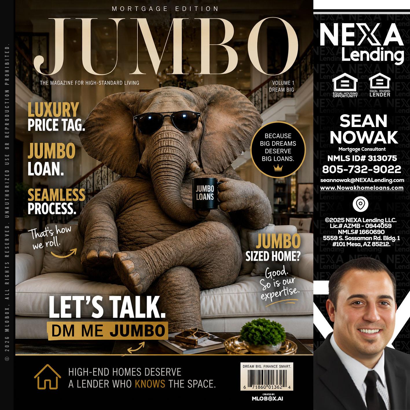 JUMBO LOANS - Sean Nowak -Mortgage Consultant