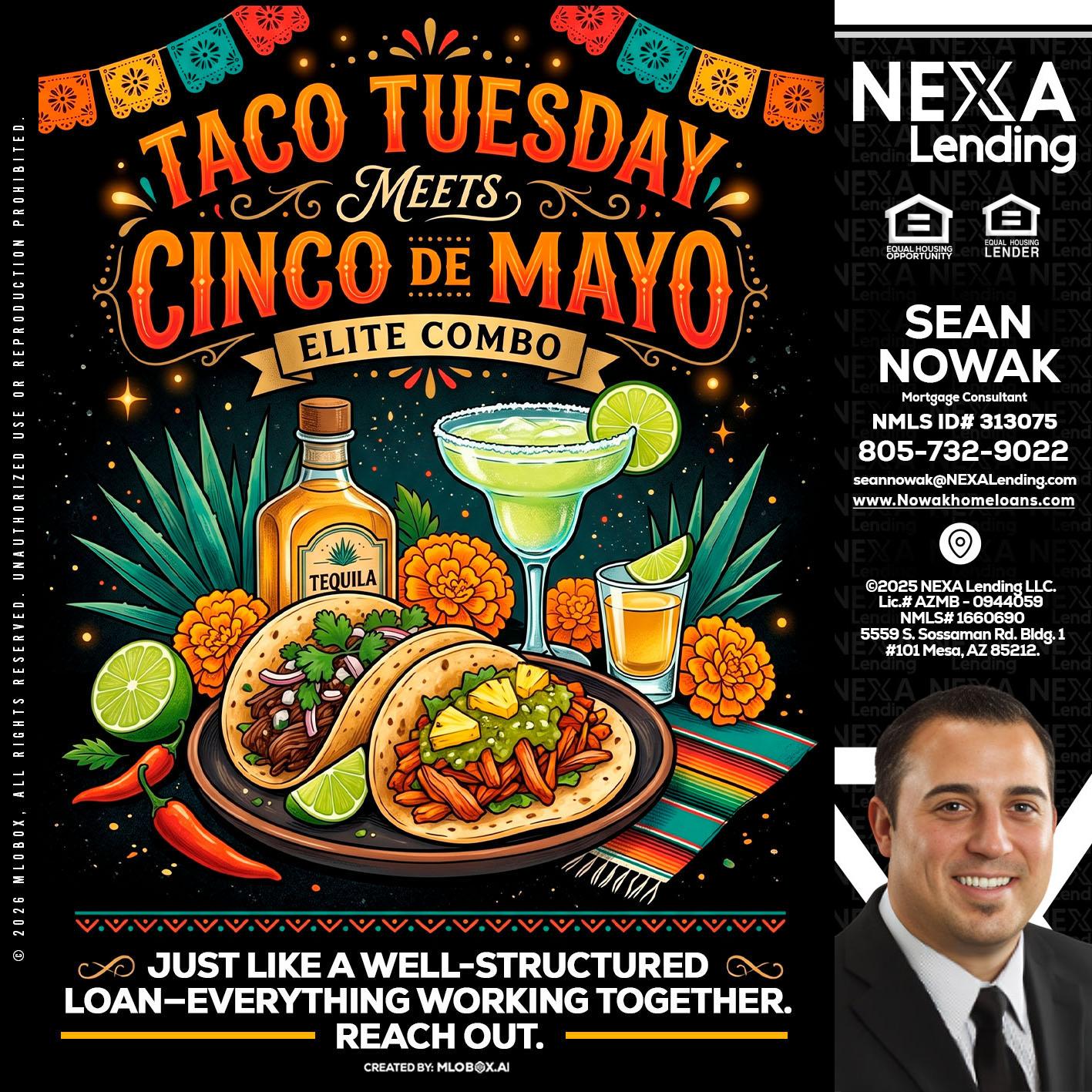 TACO TUESDAY - Sean Nowak -Mortgage Consultant
