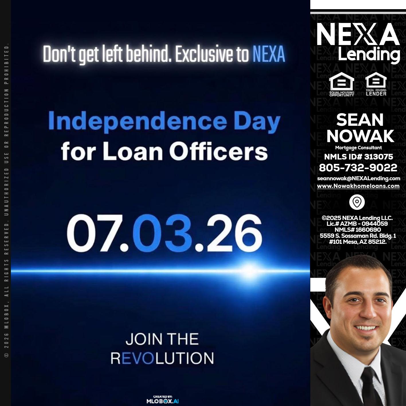 INDEPENDENCE DAY - Sean Nowak -Mortgage Consultant