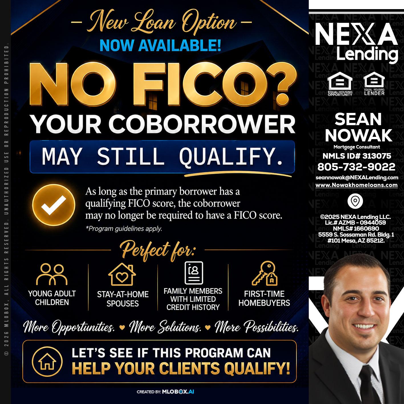 NO FICO - Sean Nowak -Mortgage Consultant