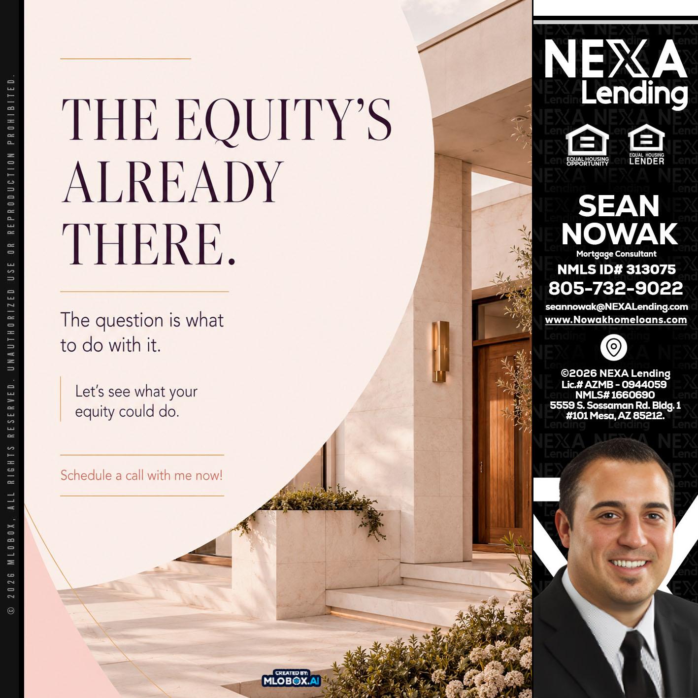 THE EQUITY'S - Sean Nowak -Mortgage Consultant