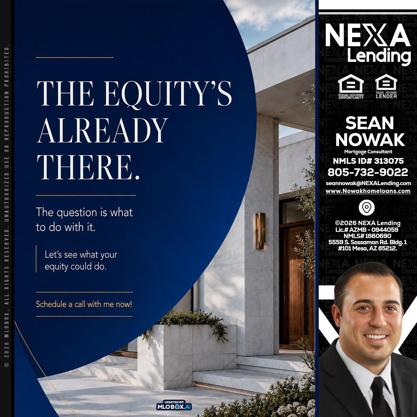 the equity's - Sean Nowak -Mortgage Consultant